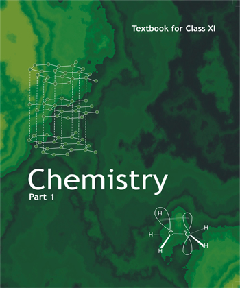 Textbook of Chemistry Part I for Class XI( in English)